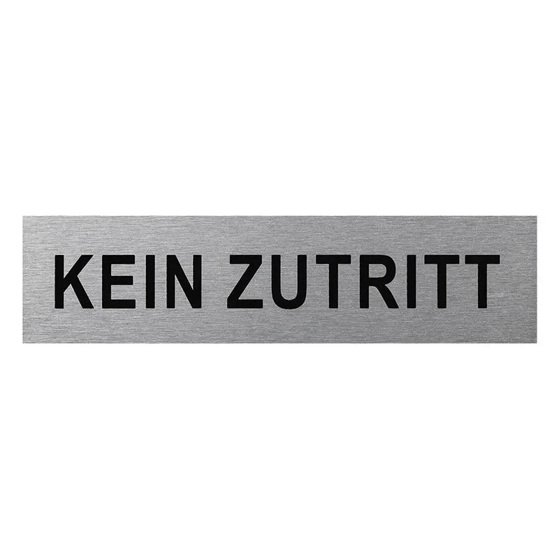 Aluminium door sign " kein Zutritt " 160x40mm